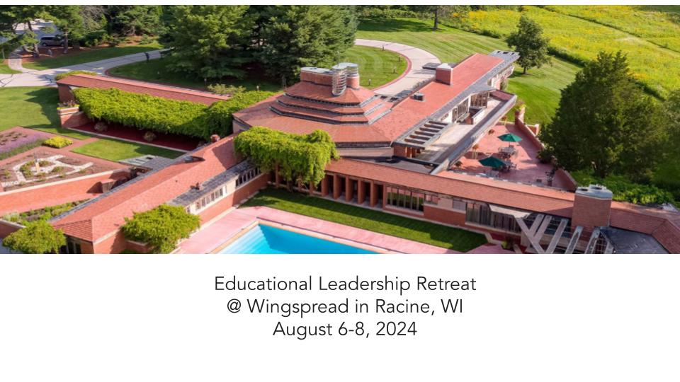 Educational Leadership Retreat