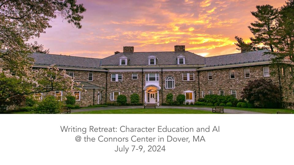 Writing Retreat: Character Education and AI